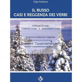 Il russo. Casi e reggenza dei verbi