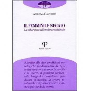 Il femminile negato. La radice greca della violenza occidentale
