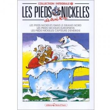 Les Pieds Nickelés, tome 2 : L'Intégrale