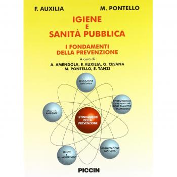 Igiene e sanità pubblica. I fondamenti della prevenzione