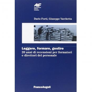 Leggere, formare, gestire. 20 anni di recensioni per formatori e direttori del personale