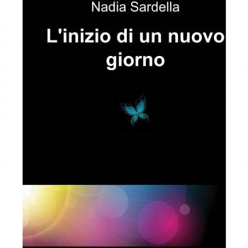 L'inizio di un nuovo giorno