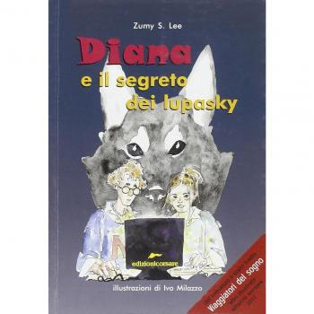 Diana e il segreto dei lupasky