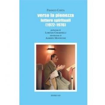 Verso la pienezza. Lettere spirituali (1972-1976)