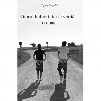 Giuro di dire tutta la verità ... o quasi.