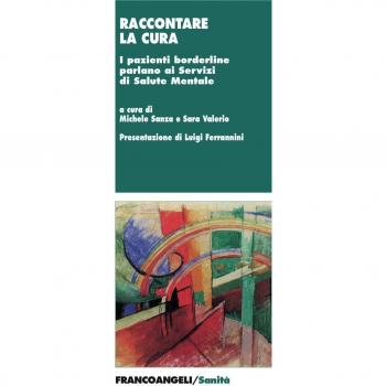 Raccontare la cura. I pazienti borderline parlano ai Servizi di Salute Mentale