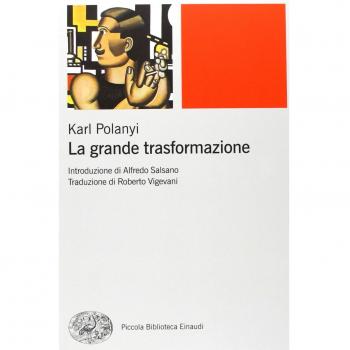 La grande trasformazione. Le origini economiche e politiche della nostra epoca