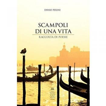Scampoli di una vita. Raccolta di poesie