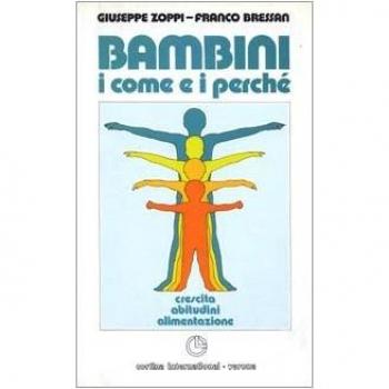 Bambini. I come e i perché