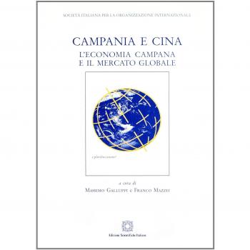 Campania e Cina. L'economia campana e il mercato globale