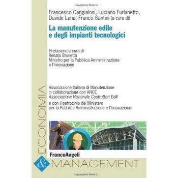 La manutenzione edile e degli impianti tecnologici