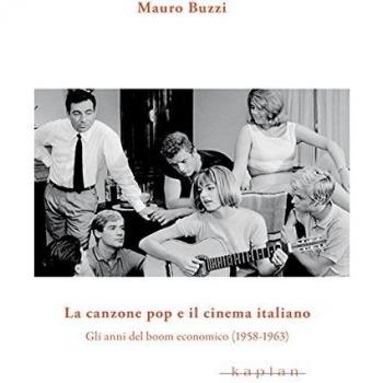 La canzone pop e il cinema italiano. Gli anni del boom economico (1958-1963)