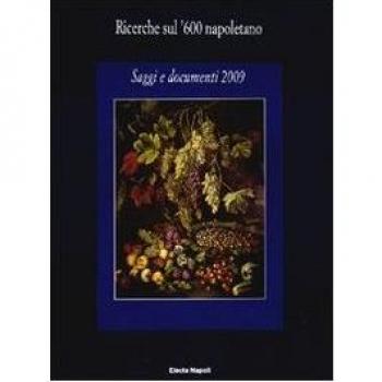 RICERCHE SUL `600 NAPOLETANO 2009