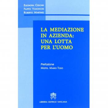 La mediazione in azienda: una lotta per l'uomo