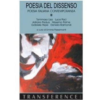 Poesia del dissenso. Poesia italiana contemporanea (Vol. 2)