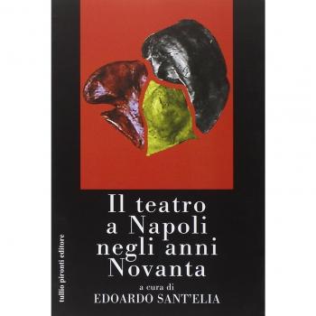 Il teatro a Napoli negli anni Novanta