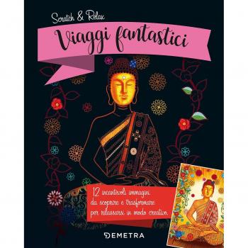 Viaggi fantastici. Scratch & relax. Con gadget