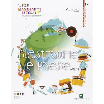Fiabe, filastrocche e ricette per educare i bambini alla corretta alimentazione. Filastrocche «... per mangiarti meglio!» (Vol. 2)