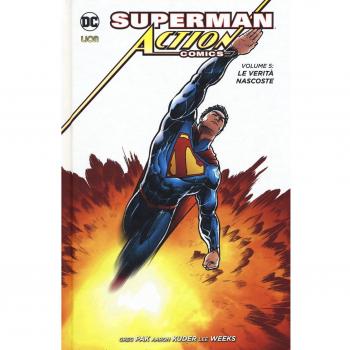 Superman. Action comics. Le verità nascoste (Vol. 5)