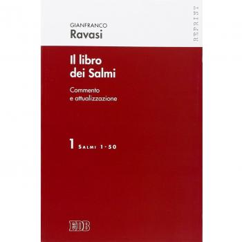 Il libro dei Salmi. Commento e attualizzazione. Salmi 1-50 (Vol. 1)