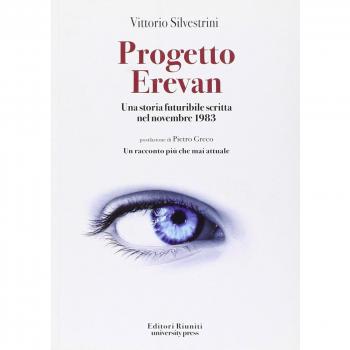Progetto Erevan. Una storia futuribile scritta nel novembre 1983