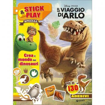 Il viaggio di Arlo. Crea il mondo dei dinosauri. Stick & play. Con adesivi