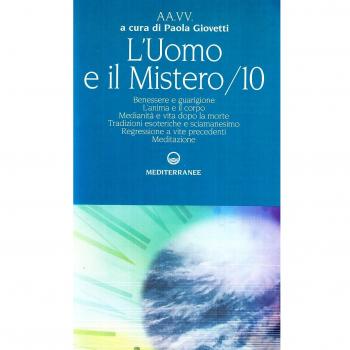 L'uomo e il mistero (Vol. 10)
