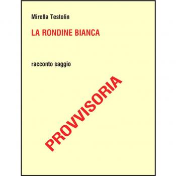 La rondine bianca