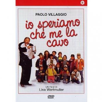 Io Speriamo Che Me La Cavo