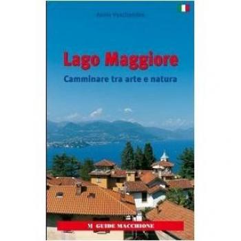 Lago Maggiore. Camminare tra arte e natura