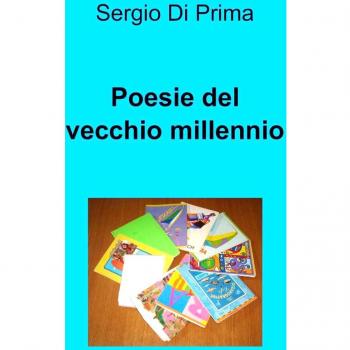 Poesie del vecchio millennio