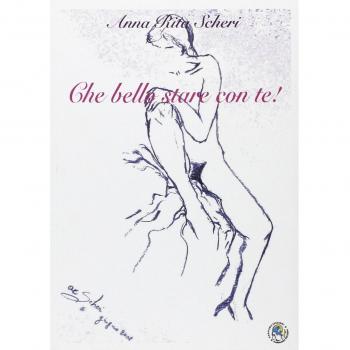 Che bello stare con te! Donne in amore