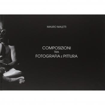 Composizioni tra fotografia e pittura