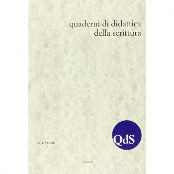 QdS. Quaderni di didattica della scrittura (2006) (Vol. 6)