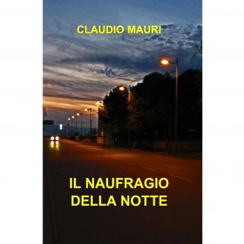 Il naufragio della notte