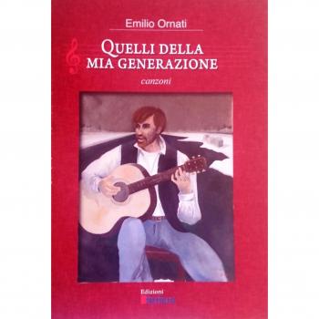 Quelli della mia generazione. Canzoni