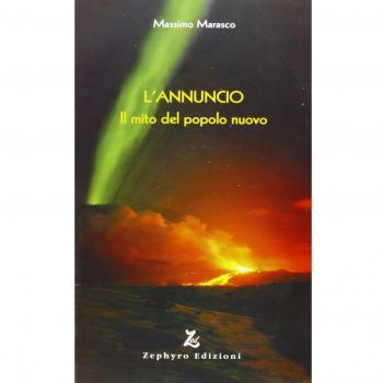 L'annuncio. Il mito del popolo nuovo