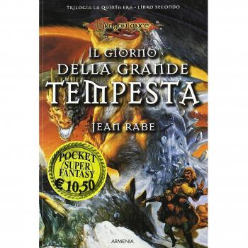 Il giorno della grande tempesta. La quinta era. DragonLance (Vol. 2)