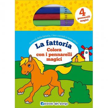 Colora la fattoria con i pennarelli magici. Con 4 pennarelli magici