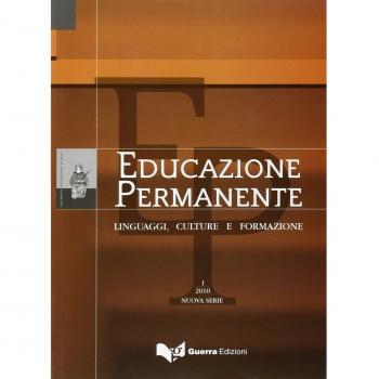 Educazione permanente. Linguaggi, culture e formazione (2010). Nuova serie