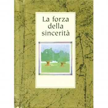 La forza della sincerità