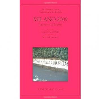 Milano 2009. Rapporto sulla città
