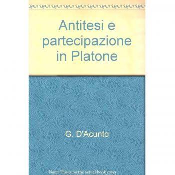 Antitesi e partecipazione in Platone