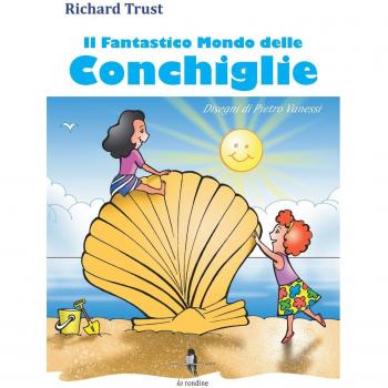 Il fantastico mondo delle conchiglie