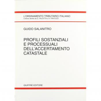 Profili sostanziali e processuali dell'accertamento catastale