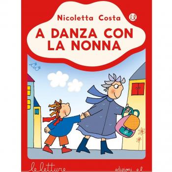 A danza con la nonna. Ediz. a colori