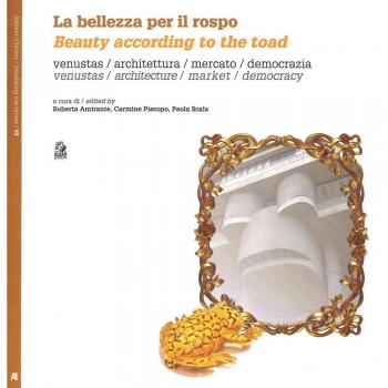 La bellezza per il rospo-Beauty according to the toad. Ediz. bilingue