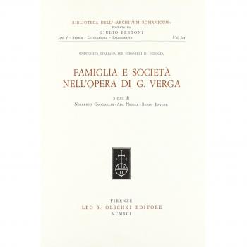 Famiglia e società nell'opera di Giovanni Verga. Atti del Convegno nazionale