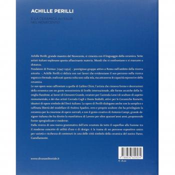 Achille Perilli e la ceramica in Italia nel Novecento. Catalogo della mostra (Castellamonte, 29 agosto-21 settembre 2014)