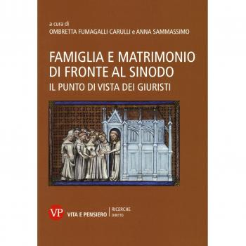 Famiglia e matrimonio di fronte al Sinodo. Il punto di vista dei giuristi